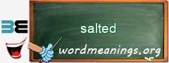 WordMeaning blackboard for salted